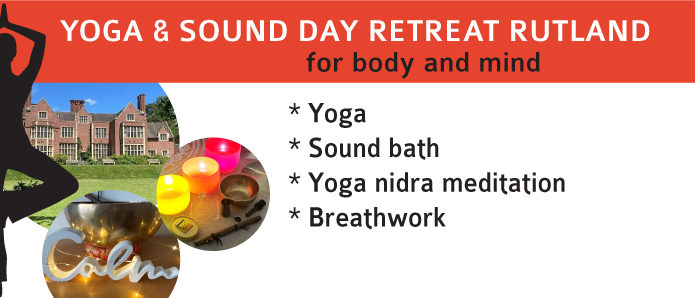 yoga retreat Oakham Rutland