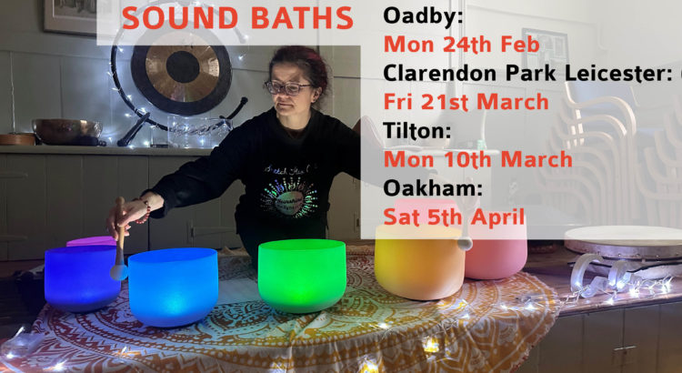 Leicester sound bath Oakham Tilton clarendon park