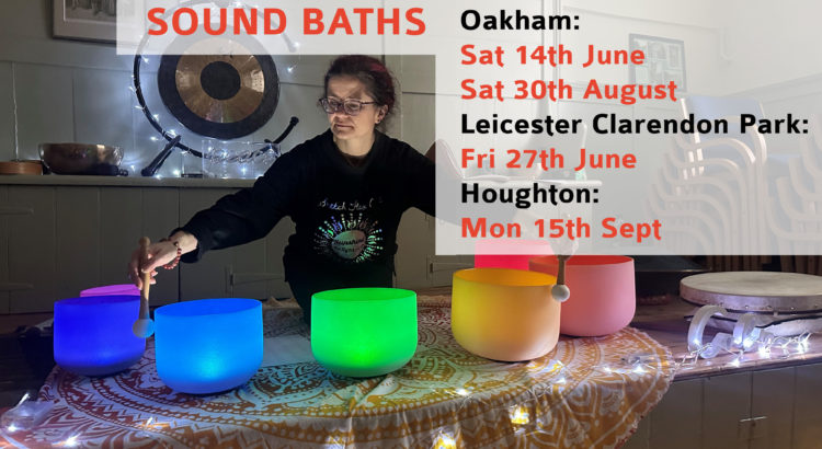Sound bath Oakham, Sound bath Leicester, Sound Bath Houghton on the hill