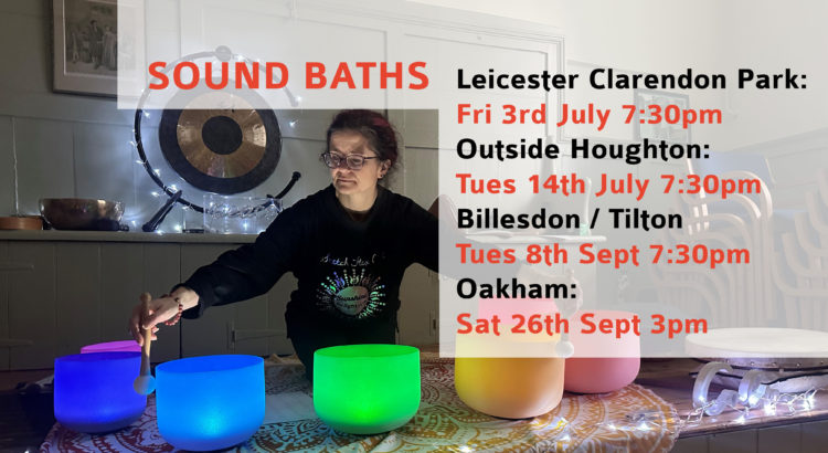 sound bath Leicester, Sound bath Oakham, sound bath clarendon park